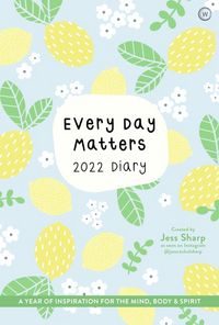 Produktbild: Sharp, J: Every Day Matters 2022 Desk Diary
