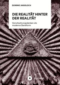 Produktbild: Die Realit&auml;t hinter der Realit&auml;t