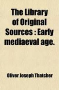 Produktbild: The Library of Original Sources (Volume 4)