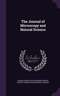 Produktbild: The Journal of Microscopy and Natural Science