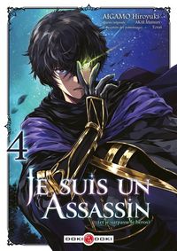 Produktbild: Je suis un assassin (et je surpasse le h&eacute;ros). Tome 4