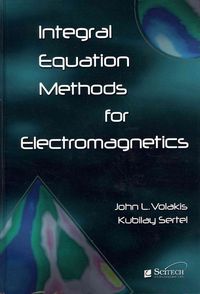 Produktbild: Integral Equation Methods for Electromagnetics