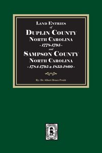 Produktbild: Land Entries of Duplin County, 1778-1795 and Sampson County, 1784-1795, 1853-1860 North Carolina