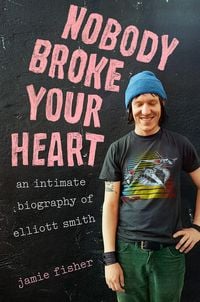 Produktbild: Nobody Broke Your Heart
