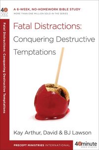 Produktbild: Fatal Distractions: Conquering Destructive Temptations