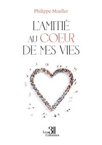 Produktbild: L amitie au coeur de mes vies