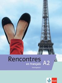 Produktbild: Rencontres en fran&ccedil;ais A2. Trainingsbuch
