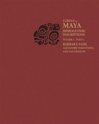 Produktbild: Corpus of Maya Hieroglyphic Inscriptions, Volume 3: Part 4: Yaxchilan