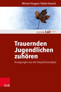 Produktbild: Trauernden Jugendlichen zuh&ouml;ren