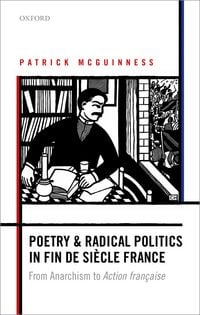 Produktbild: Poetry and Radical Politics in fin de si&egrave;cle France
