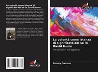 Produktbild: La volont&agrave; come istanza di significato del s&eacute; in David Hume