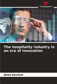 Produktbild: The hospitality industry in an era of innovation