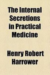 Produktbild: The Internal Secretions in Practical Medicine