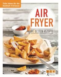 Produktbild: Airfryer - Die besten Rezepte