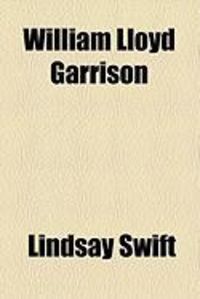 Produktbild: William Lloyd Garrison
