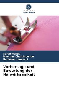 Produktbild: Vorhersage und Bewertung der N&auml;hwirksamkeit