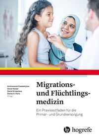 Produktbild: Migrations- und Fl&uuml;chtlingsmedizin