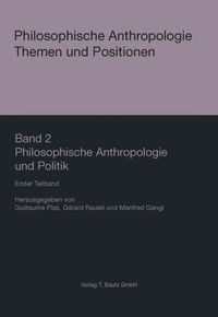 Produktbild: Philosophische Anthropologie und Politik