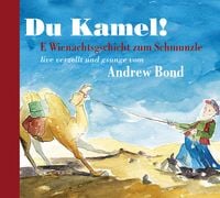 Produktbild: Du Kamel, H&ouml;rgeschichte