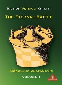 Produktbild: Bishop versus Knight - The Eternal Battle - Volume 1