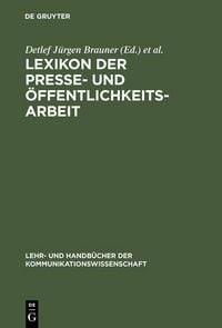 Produktbild: Lexikon der Presse- und &Ouml;ffentlichkeitsarbeit