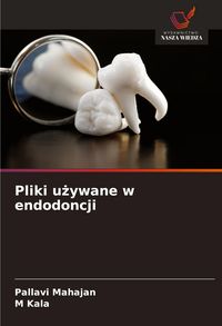 Produktbild: Pliki u&iquest;ywane w endodoncji