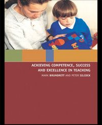 Produktbild: Achieving Competence, Success and Excellence in Teaching