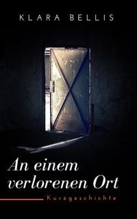 Produktbild: An einem verlorenen Ort