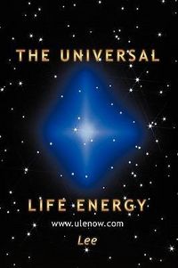 Produktbild: The Universal Life Energy