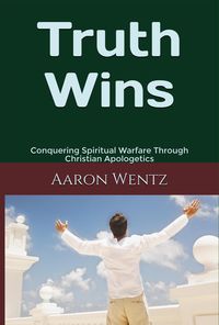 Produktbild: Truth Wins (Apologetic, #2)