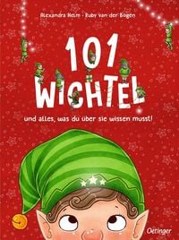 Produktbild: 101 Wichtel und alles, was du &uuml;ber sie wissen musst!