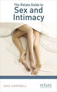 Produktbild: The Relate Guide to Sex and Intimacy