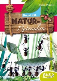 Produktbild: Kunst mit Naturmaterialien
