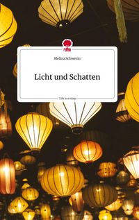 Produktbild: Licht und Schatten. Life is a Story - story.one
