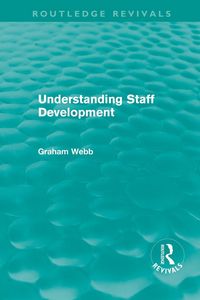 Produktbild: Understanding Staff Development (Routledge Revivals)