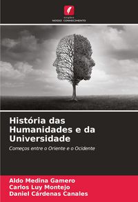 Produktbild: Hist&oacute;ria das Humanidades e da Universidade