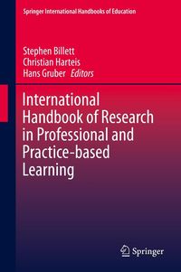 Produktbild: International Handbook of Research in Professional and Practice-based Learning