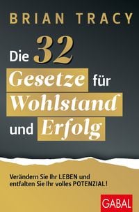 Produktbild: Die 32 Gesetze f&uuml;r Wohlstand und Erfolg
