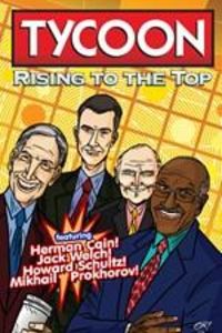 Produktbild: ORBIT: Tycoon: Rise to the Top: Mikhail Prokhorov, Howard Schultz, Jack Welch, and Herman Cain