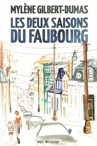 Produktbild: Les deux saisons du faubourg
