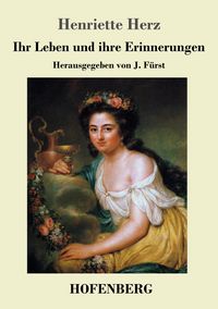 Produktbild: Ihr Leben und ihre Erinnerungen