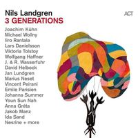 Bild vom Artikel Nils Landgren: 3 Generations vom Autor Nils Landgren
