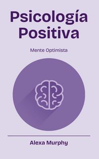 Produktbild: Psicolog&iacute;a Positiva
