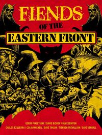 Produktbild: Fiends of the Eastern Front Omnibus Volume 1