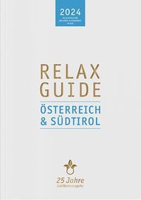 Produktbild: RELAX Guide 2024 &Ouml;sterreich & S&uuml;dtirol