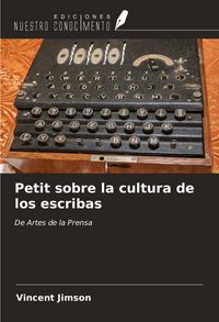 Produktbild: Petit sobre la cultura de los escribas