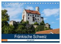 Produktbild: Fr&auml;nkische Schweiz wie gemalt (Tischkalender 2027 DIN A5 quer), CALVENDO Monatskalender