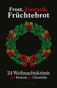 Produktbild: Frost, Forensik, Fr&uuml;chtebrot