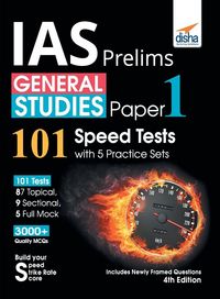 Produktbild: IAS Prelims General Studies Paper 1 - 101 Speed Tests with 5 Practice Sets - 4th Edition
