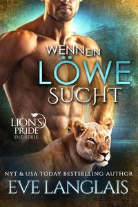 Produktbild: Wenn ein L&ouml;we Sucht (Deutsche Lion's Pride, #12)